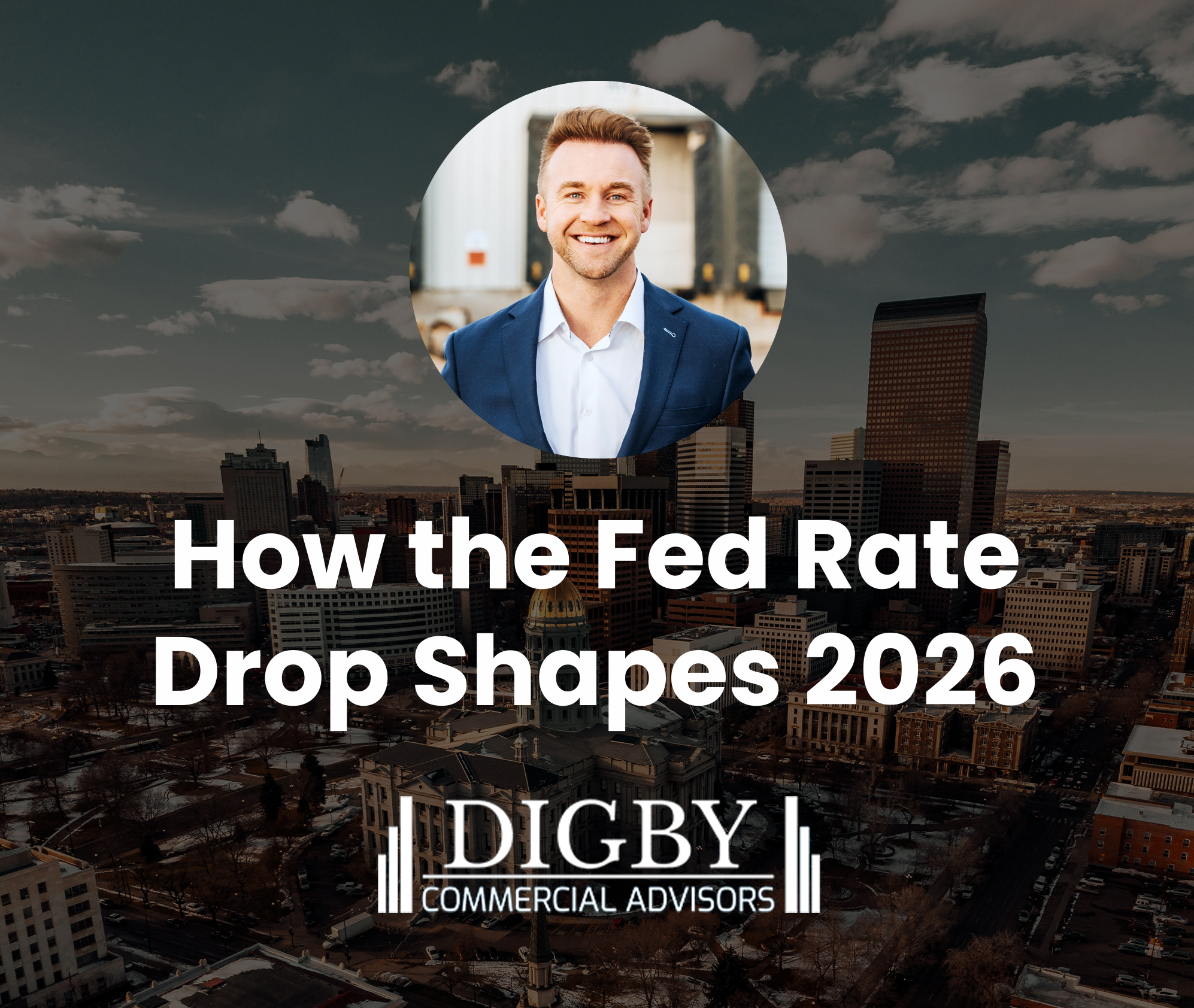 What the Fed Rate Drop Means for West Denver CRE in 2026